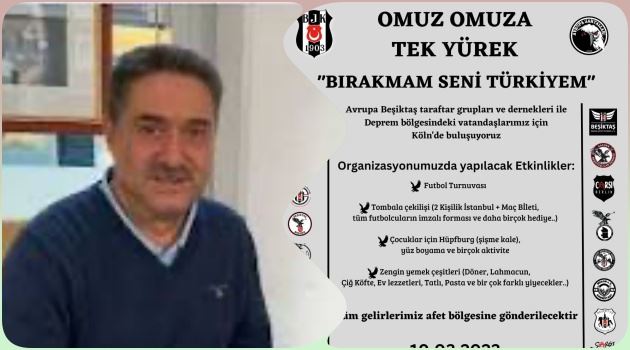 ALMANYA’DAKİ BEŞİKTAŞLILARDAN “BIRAKMAM SENİ TÜRKİYEM” ORGANİZASYONU 