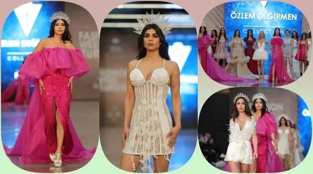 Özlem Değirmen, Fashion Week Türkiye’de Görkemli Defileyle Göz Doldurdu
