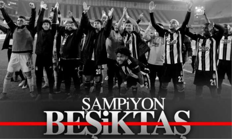 2020-2021 sezonu şampiyonu Beşiktaş