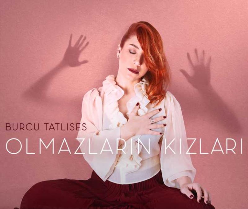 Burcu Tatlıses’in yeni teklisi “OLMAZLARIN KIZLARI” Ada Müzik etiketiyle 6 Mart’ta tüm dijital platformlarda...    