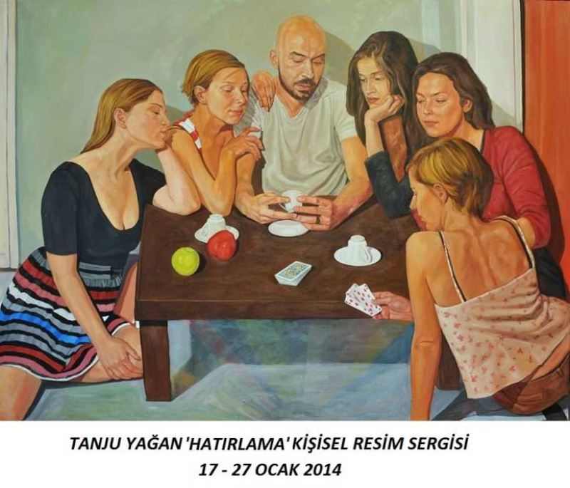 Tanju Yağan ‘Hatırlama’ Kişisel Resim Sergisi 17-27 Ocak 2014